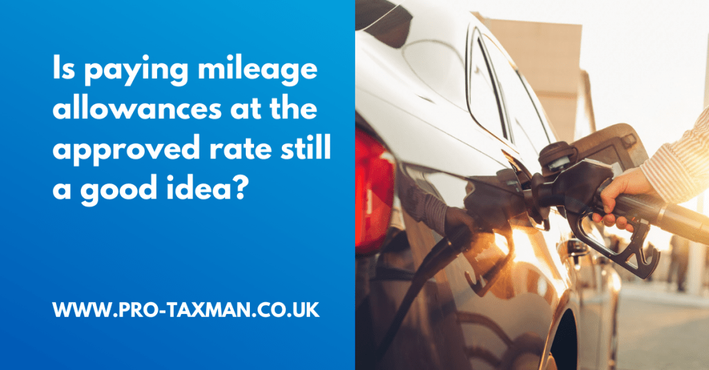 Is paying mileage allowances at the approved rate still a good idea