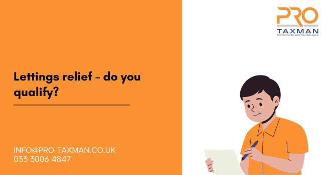 Lettings relief – do you qualify?