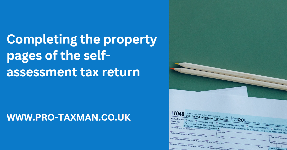 Completing the property pages of the self-assessment tax return