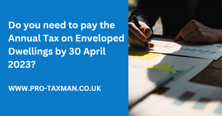 Do you need to pay the Annual Tax on Enveloped Dwellings by 30 April 2023
