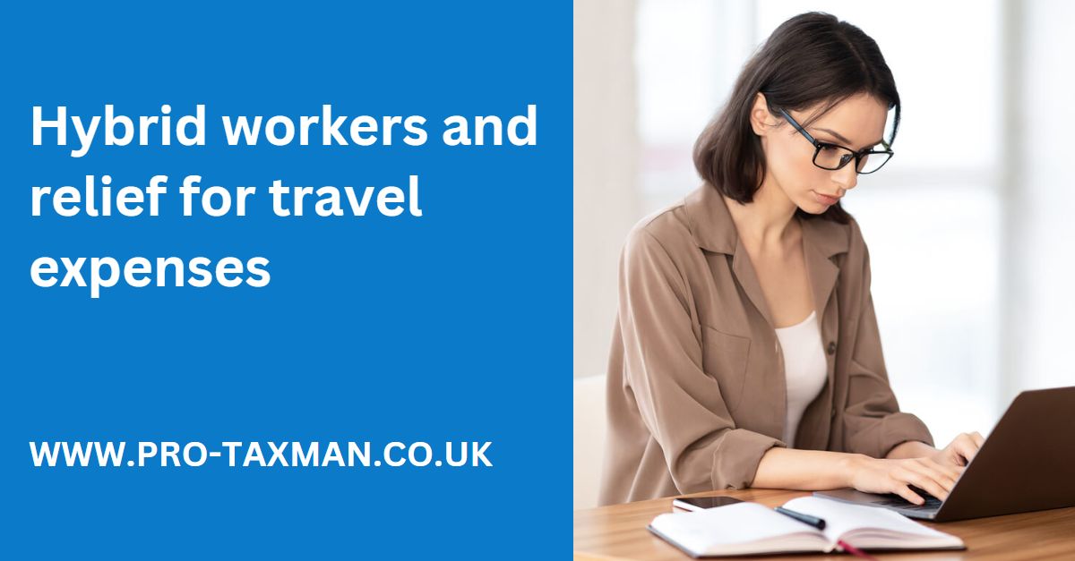 Hybrid workers and relief for travel expenses