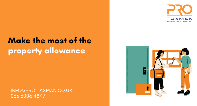 Make the most of the property allowance