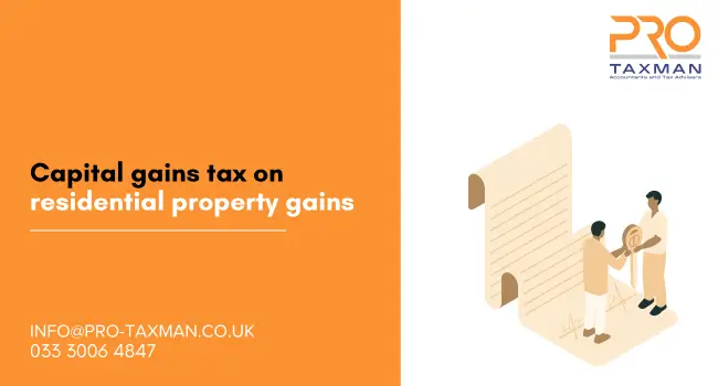 capital gains tax on residential property gains