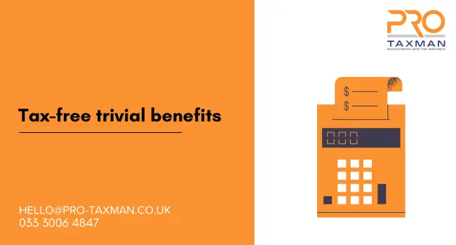 Tax-free trivial benefits