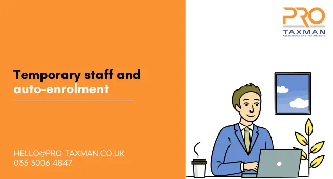 Temporary staff and auto-enrolment