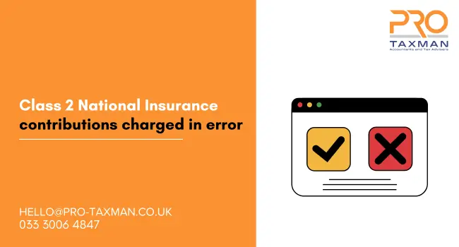 Class 2 National Insurance contributions charged in error