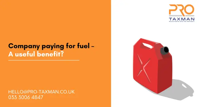 Company paying for fuel – A useful benefit
