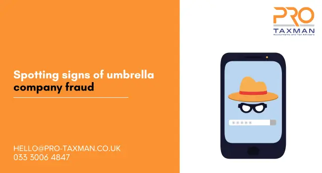 Spotting signs of umbrella company fraud