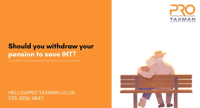 Should you withdraw your pension to save IHT?