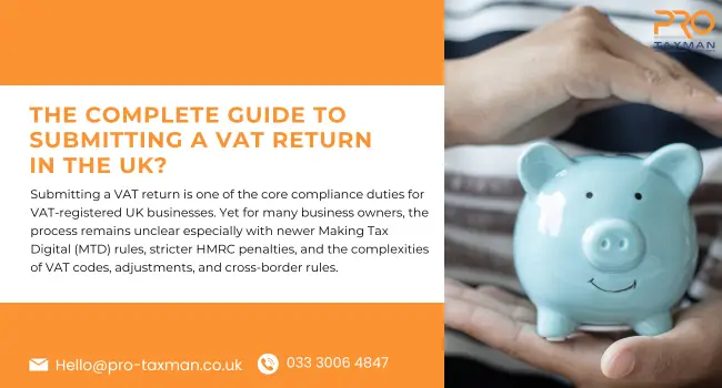 The Complete Guide to Submitting a VAT Return in the UK