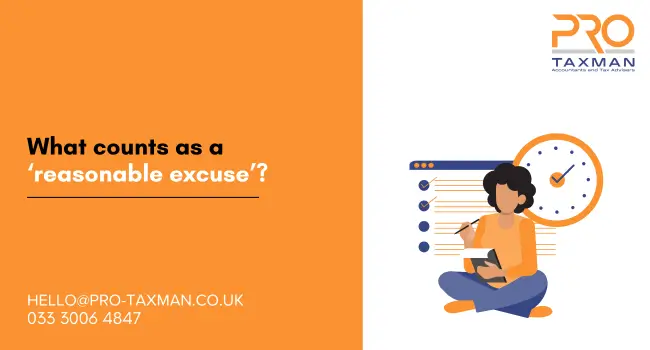 What counts as a ‘reasonable excuse’?