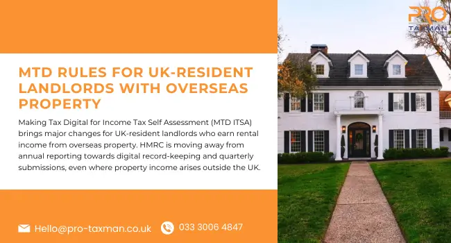 MTD Rules for UK-Resident Landlords with Overseas Property
