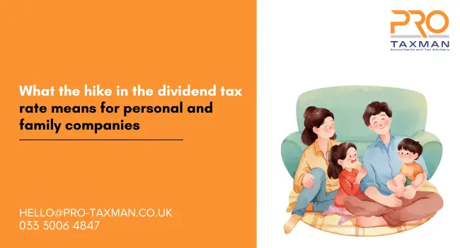 What the hike in the dividend tax rate means for personal and family companies