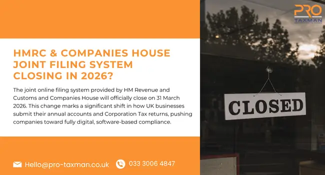 HMRC & Companies House Joint Filing System Closing in 2026