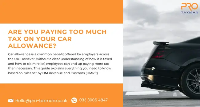 Are You Paying Too Much Tax on Your Car Allowance