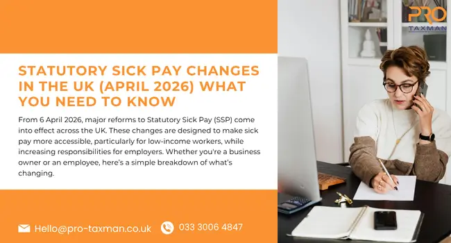Statutory Sick Pay Changes in the UK (April 2026) What You Need to Know