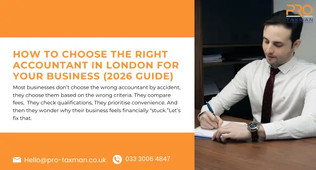 How to Choose the Right Accountant in London for Your Business 2026 Guide