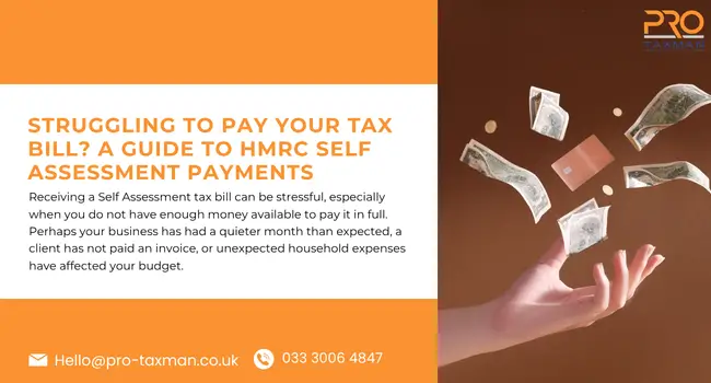 Struggling to Pay Your Tax Bill? A Guide to HMRC Self Assessment Payments